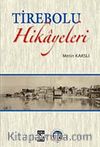 Tirebolu Hikayeleri