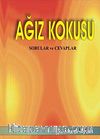 Ağız Kokusu Sorular ve Cevaplar
