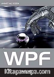 WPF (Windows Presentation Foundation)