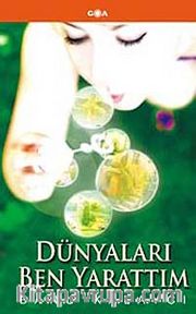 Dünyaları Ben Yarattım