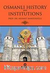 Osmanlı Hıstory And Institutions
