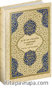 Kur'an-ı Hakim ve Açıklamalı Meali (Orta Boy)