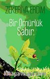 Bir Ömürlük Sabır