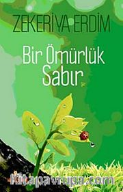 Bir Ömürlük Sabır