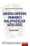 Ansiklopedik Yabancı Kalıp Sözler Sözlüğü
