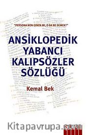Ansiklopedik Yabancı Kalıp Sözler Sözlüğü