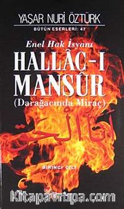 Hallac-ı Mansur <br /> Enel Hak İsyanı (Darağacında Miraç) (2 Cilt Takım)