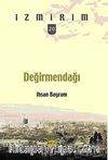Değirmendağı / İzmirim-20