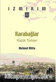 Karabağlar: Küçük Türkiye / İzmirim -23