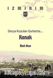 Derya Kuzuları Gurbette: Konak / İzmirim - 37