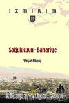 Soğukkuyu-Bahariye / İzmirim - 39