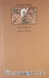 Ayrı Düşeriz - Seçme Şiirler