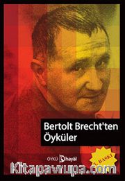 Bertolt Brecht'ten Öyküler