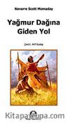 Yağmur Dağına Giden Yol