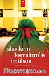 Alevilerin Kemalizm'le İmtihanı