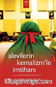 Alevilerin Kemalizm'le İmtihanı