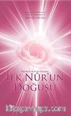 İlk Nur'un Doğuşu