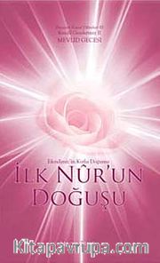 İlk Nur'un Doğuşu