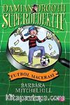 Süper Dedektif - Futbol Macerası