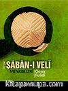 Hz.Pir Şaban-ı Veli Menkıbeleri