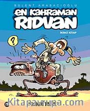 En Kahraman Rıdvan 2 / Robotlar