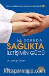 Sağlıkta İletişimin Gücü