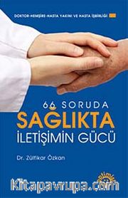 Sağlıkta İletişimin Gücü