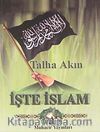 İşte İslam