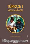 Türkçe 1 / Yazılı Anlatım