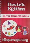 Destek Eğitim & Bilişsel Becerilere Hazırlık