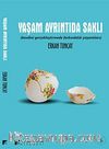 Yaşam Ayrıntıda Saklı