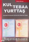 Kul Tebaa Yurttaş & Cumhuriyet'in Kuruluşundan Günümüze Ders Kitaplarında Yurttaşlık