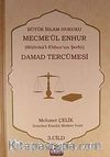 Damad Tercümesi & Büyük İslam Hukuku - Mecme'ül Enhur (Mülteka'l-Ebhur'un Şerhi) 3.Cilt