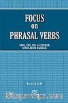 Focus on Phrasal Verbs
