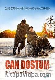 Can Dostum <br /> Güneşi Görmedim Diye Ağlarsan Yıldızları da Göremezsin