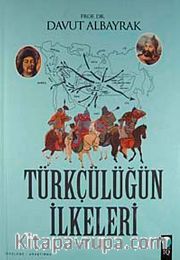 Türkçülüğün İlkeleri