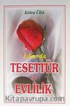 İslamda Tesettür ve Evlilik