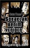 Sokaklar Benim Yeniden