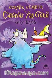 Canavar Yaş Günü / Gormik Gümbür