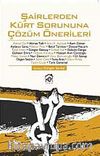 Şairlerden Kürt Sorununa Çözüm Önerileri