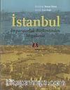 İstanbul & İmparatorluk Başkentinden Megakente