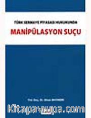Manipülasyon Suçu