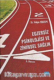 Egzersiz Psikolojisi ve Zihinsel Sağlık