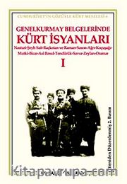 Genelkurmay Belgelerinde Kürt İsyanları  1