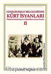 Genelkurmay Belgelerinde Kürt İsyanları  2