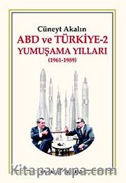Abd ve Türkiye-2 Yumuşama Yılları (1961-1989)