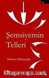 Şemsiyemin Telleri