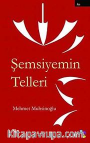 Şemsiyemin Telleri