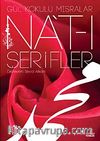 Na't-ı Şerifler & Gül Kokulu Mısralar
