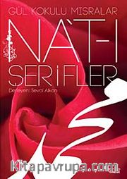 Na't-ı Şerifler <br /> Gül Kokulu Mısralar
